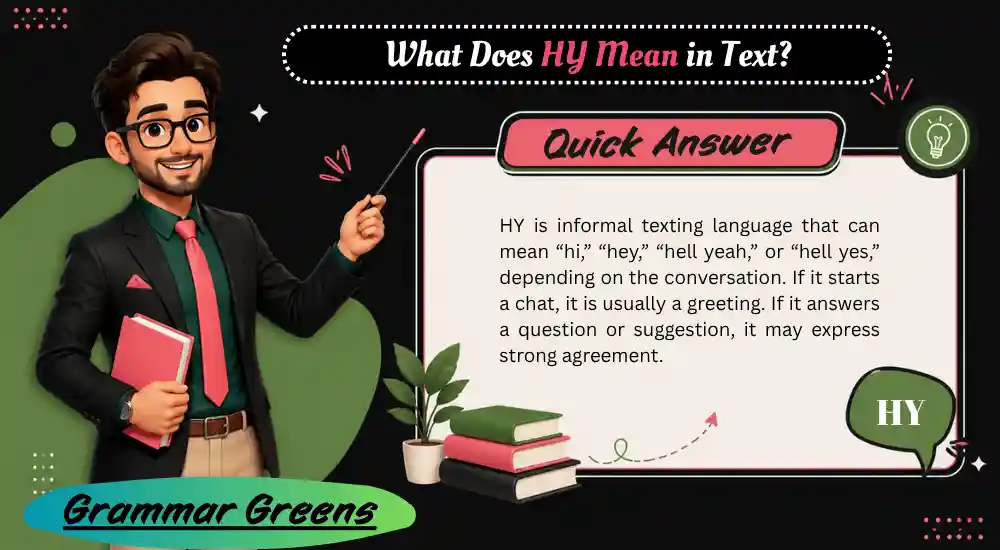 What Does HY Mean in Text