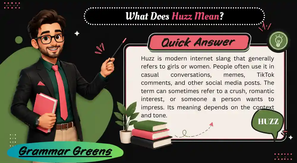 What Does Huzz Mean