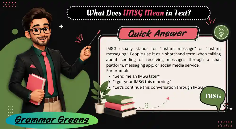 What Does IMSG Mean in Text