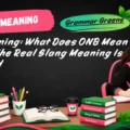 ONB Meaning_ What Does ONB Mean in Text_ The Real Slang Meaning Is Revealed