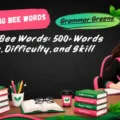 Spelling Bee Words_ 500+ Words by Grade, Difficulty, and Skill Level