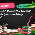 What Does 6 7 Mean_ The Real 6 7 Meaning, Origin, and Slang Explained