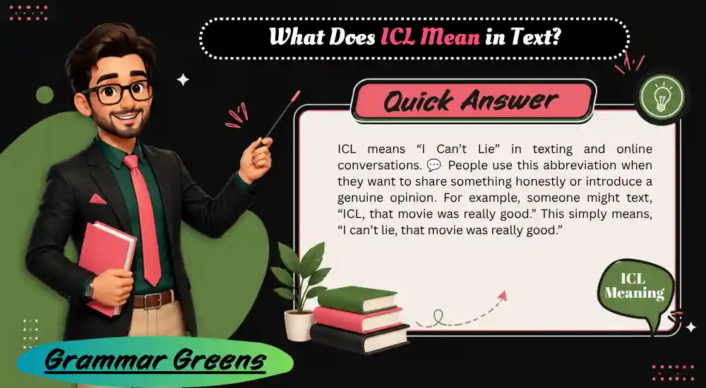 What Does ICL Mean in Text