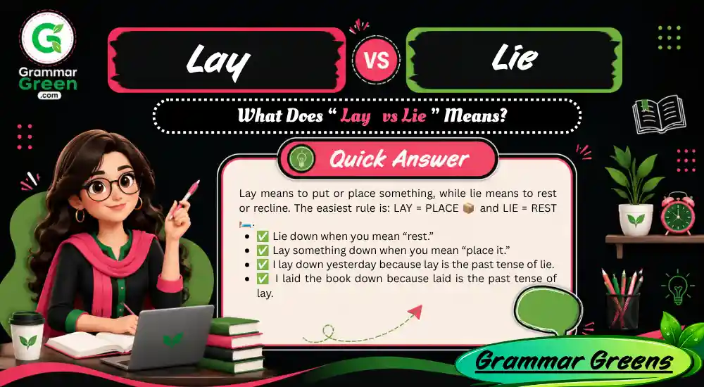 What Does “ Lay vs Lie ” Means