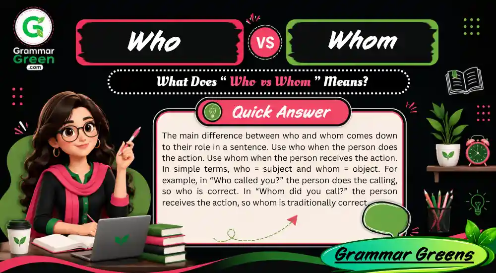 What Does “ Who vs Whom ” Means