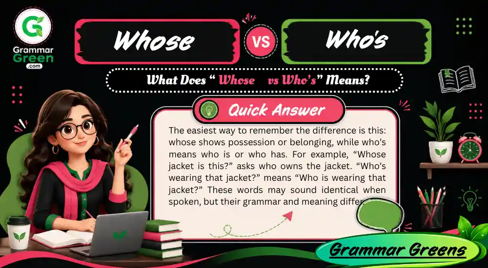 What Does “ Whose vs Who’s” Means